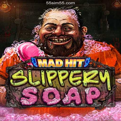 Exploring the Thrills of MadHitSlipperySoap