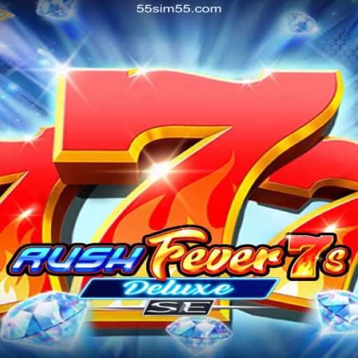 Explore the Thrills of RushFever7sDeluxeSE: The Latest Sensation in Online Gaming